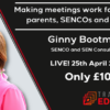 Making SEND meetings work with Ginny Bootman