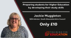 Preparing students for Higher Education by Jackie Muggleton