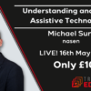 Understanding and using Assistive Technology by Michael Surr, nasen